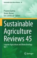 Sustainable Agriculture Reviews 45: Legume Agriculture and Biotechnology Vol 1 [1st ed.]
 9783030530167, 9783030530174