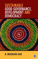 Sustainable Good Governance, Development and Democracy
 9789352808113