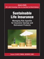 Sustainable Life Insurance: Managing Risk Appetite for Insurance Savings and Retirement Products
 2022055098, 2022055099, 9781032081557, 9781032110929, 9781003218371