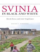 Svinia in Black and White: Slovak Roma and their Neighbours
 1551116073, 9781551116075