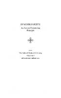 Synchronicity: An Acausal Connecting Principle. (From Vol. 8. of the Collected Works of C. G. Jung) [With a New foreword by Sonu Shamdasani ed.]
 9781400839162