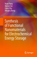 Synthesis of Functional Nanomaterials for Electrochemical Energy Storage [1st ed.]
 9789811373718, 9789811373725