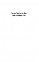 Tales of Merlin, Arthur, and the Magic Arts: From the Welsh Chronicle of the Six Ages of the World
 9780520390263
