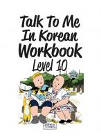 Talk to Me In Korean Workbook Level 10 [10]
 9791191343434