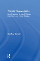 Tantric Revisionings: New Understandings of Tibetan Buddhism and Indian Religion [1° ed.]
 0754652807, 9780754652809