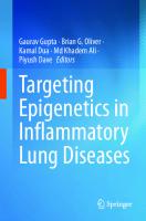 Targeting Epigenetics in Inflammatory Lung Diseases
 9819947790, 9789819947799