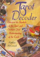 Tarot decoder: interpret the symbols of the tarot and increase your understanding of the cards
 9781628736670, 1628736674