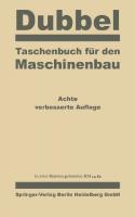 Taschenbuch für den Maschinenbau: In zwei Bänden Erster Band [8. Aufl.]
 978-3-662-40542-0;978-3-662-41021-9