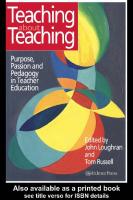 Teaching about Teaching: Purpose, Passion and Pedagogy in Teacher Education [1 ed.]
 0750706228, 9780750706223, 9780203261293