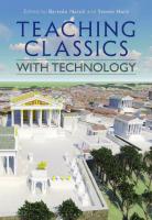 Teaching Classics With Technology
 9781350086258, 9781350110939, 9781350086289, 9781350086265