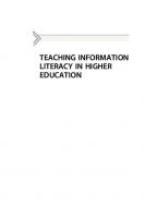 Teaching Information Literacy in Higher Education. Effective Teaching and Active Learning [1st Edition]
 9780081010051, 9780081009215