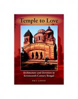 Temple to Love : Architecture and Devotion in Seventeenth-Century Bengal
 0253344875, 2004016533