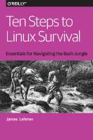 Ten Steps to Linux Survival
 1491959185, 9781491959183