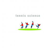 Tennis Science: How Player and Racket Work Together
 9780226139623