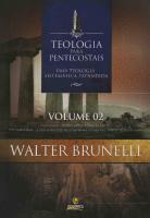 Teologia para Pentecostais: Uma Teologia Sistemática Expandida - Volume 2 [1 ed.]
 9788576894759