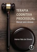 Terapia Cognitiva Processual: Manual para Clínicos
 9788582712566, 8582712561