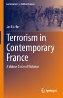 Terrorism in Contemporary France: A Vicious Circle of Violence
 3031235509, 9783031235504