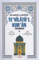 Tevilatül Kuran, İmam Maturidi Tefsiri VI [6, 1 ed.]
 9786059519472, 9786059991636