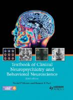 Textbook of Clinical Neuropsychiatry and Behavioral Neuroscience [3 ed.]
 9781444121346, 1444121340