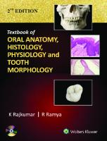 Textbook of Dental Anatomy and Oral Physiology [2 ed.]
 9789350259955, 9350259958, 9386691167