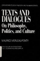 Texts and Dialogues : on philosophy, politics, and culture
 9781573924979, 1573924970