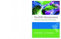 The 8085 Microprocessor: Architecture, Programming and Interfacing, 1e [Online-Ausg ed.]
 9788177584554, 9788131799772, 8257452246, 8177584553