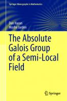 The Absolute Galois Group of a Semi-Local Field (Springer Monographs in Mathematics)
 3030891909, 9783030891909