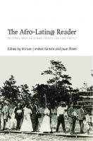 The Afro-Latin@ Reader: History and Culture in the United States
 0822345722