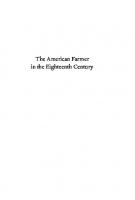 The American Farmer in the Eighteenth Century: A Social and Cultural History
 9780300235203