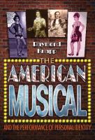 The American Musical and the Performance of Personal Identity
 0691141053