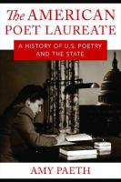 The American Poet Laureate: A History of U.S. Poetry and the State
 9780231550796