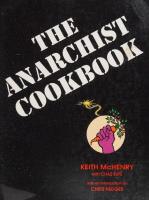 The Anarchist Cookbook
 1937276767, 9781937276768