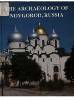 The archaeology of Novgorod, Russia : recent results from the town and its Hinterland