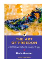 The Art of Freedom: A Brief History of the Kurdish Liberation Struggle
 9781629637815, 9781629639079, 9781629638041, 2019946089