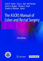 The ASCRS Manual of Colon and Rectal Surgery [3 ed.]
 9783030011659, 3030011658