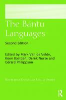 The Bantu Languages [2 ed.]
 113879967X, 9781138799677