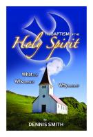 The Baptism Of The Holy Spirit
 9780981573601