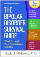 The Bipolar Disorder Survival Guide: What You and Your Family Need to Know [3 ed.]
 1462537278, 9781462537273