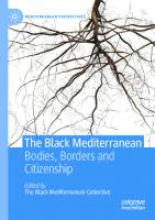 The Black Mediterranean: Bodies, Borders and Citizenship
 9783030513900, 9783030513917