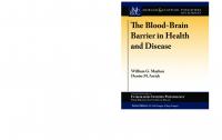 The Blood-Brain Barrier in Health and Disease (Colloquium Integrated Systems Physiology: From Molecule to Function to Disease) [1 ed.]
 9781615047390, 9781615047406, 1615047395