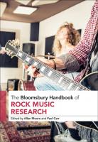 The Bloomsbury Handbook of Rock Music Research
 9781501330452, 9781501330483, 9781501330469