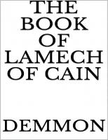 The Book of Lamech and Cain: And Leviathan
 1098805313, 9781098805319