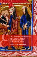 The Cambridge Companion to Hildegard of Bingen
 9781108471350, 9781108573832, 2021043585, 2021043586, 9781108457811