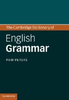 The Cambridge Dictionary of English Grammar
 9780521863193, 0521863198