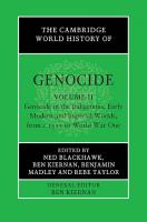The Cambridge World History of Genocide, Vol. 2 [2]
 1108486436, 9781108486439