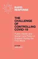 The Challenge of Controlling COVID-19: Public Health and Social Care Policy in England During the First Wave
 9781447362524