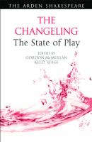 The Changeling: The State of Play
 9781350174382, 9781350174405, 9781350235915
