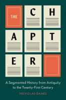 The Chapter: A Segmented History from Antiquity to the Twenty-First Century
 0691135193, 9780691135199