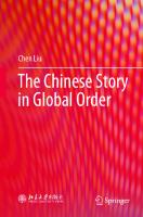 The Chinese Story in Global Order
 9811990190, 9789811990199