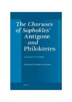 The Choruses of Sophokles’ Antigone and Philoktetes: A Dance of Words
 9004165142, 9789004165144